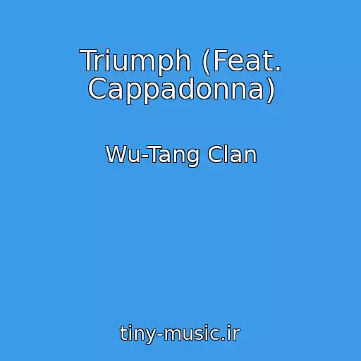 کاور آهنگ Triumph (Feat. Cappadonna) از Wu-Tang Clan