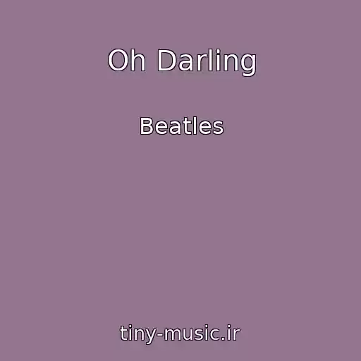 کاور آهنگ Oh Darling از Beatles