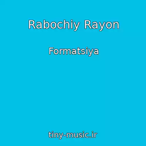 کاور آهنگ Rabochiy Rayon از Formatsiya