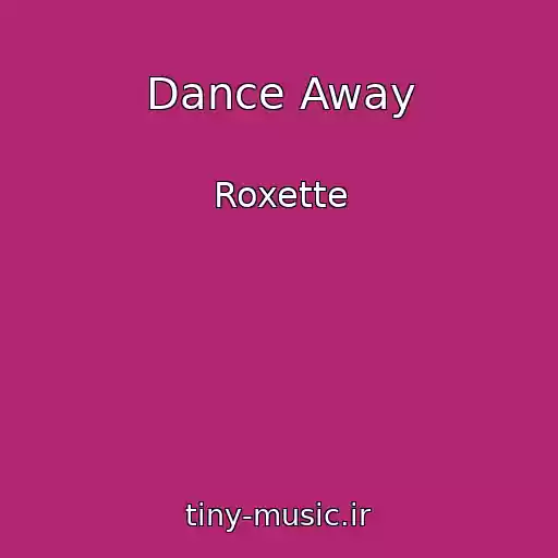 کاور آهنگ Dance Away از Roxette