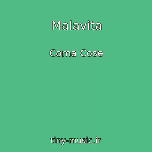 کاور آهنگ Malavita از Coma Cose