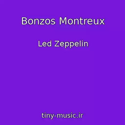 کاور آهنگ Bonzos Montreux از Led Zeppelin