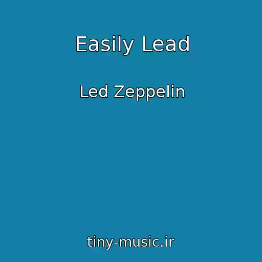 کاور آهنگ Easily Lead از Led Zeppelin