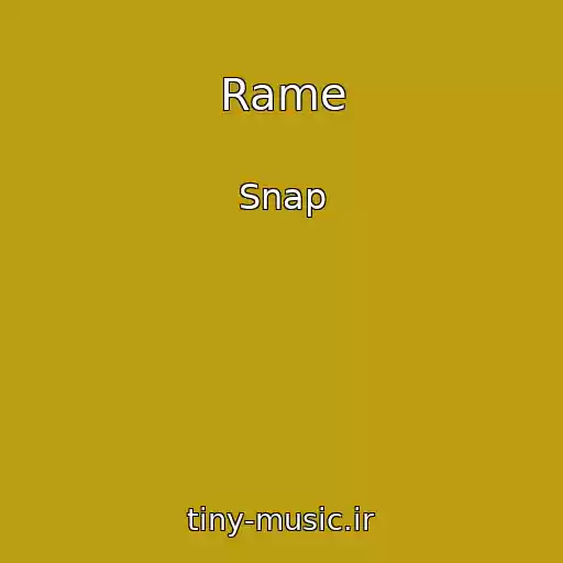 کاور آهنگ Rame از Snap