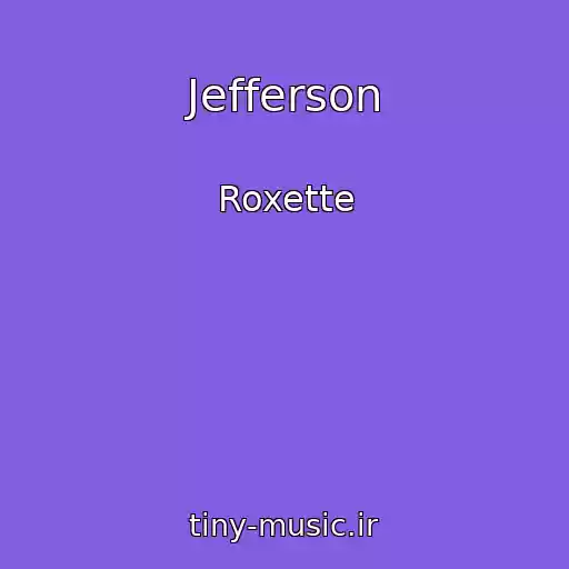کاور آهنگ Jefferson از Roxette