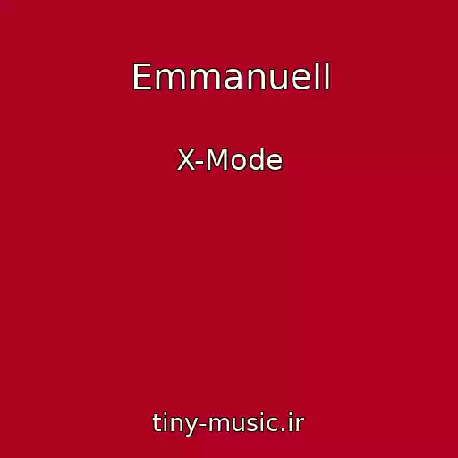 کاور آهنگ Emmanuell از X-Mode