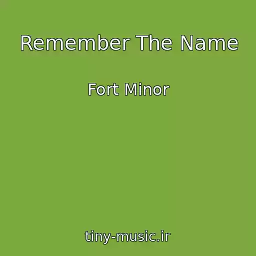 کاور آهنگ Remember The Name از Fort Minor