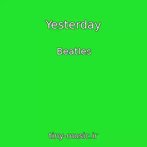 کاور آهنگ Yesterday از Beatles