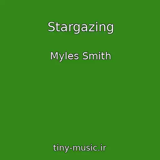 کاور آهنگ Stargazing از Myles Smith