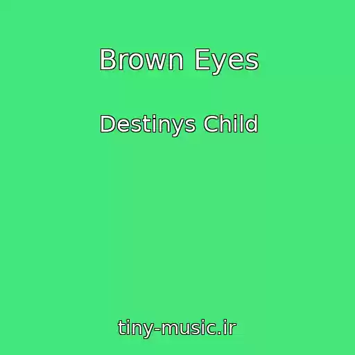 کاور آهنگ Brown Eyes از Destinys Child
