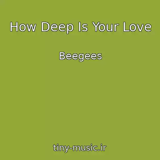 کاور آهنگ How Deep Is Your Love از Beegees