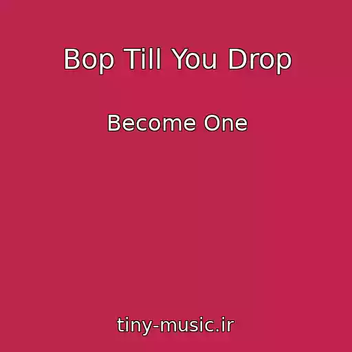 کاور آهنگ Bop Till You Drop از Become One