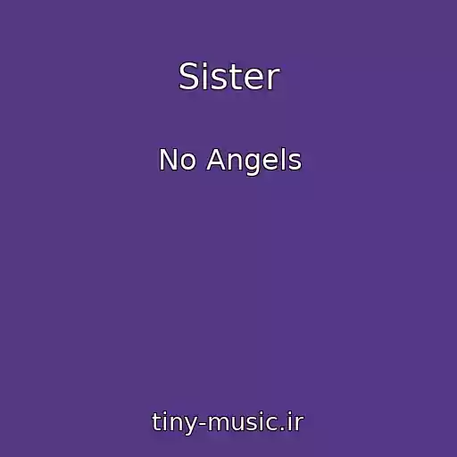 کاور آهنگ Sister از No Angels