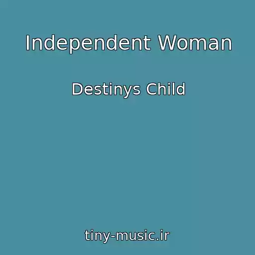 کاور آهنگ Independent Woman از Destinys Child