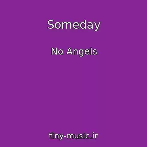 کاور آهنگ Someday از No Angels