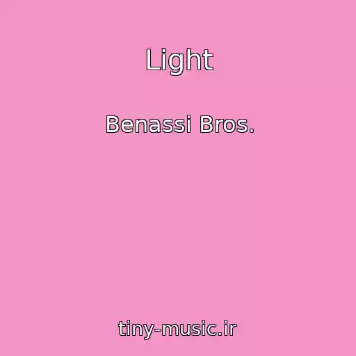 کاور آهنگ Light از Benassi Bros.