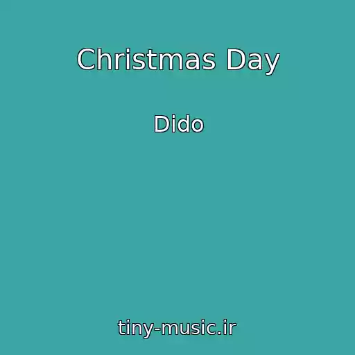 کاور آهنگ Christmas Day از Dido