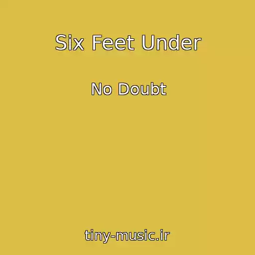 کاور آهنگ Six Feet Under از No Doubt