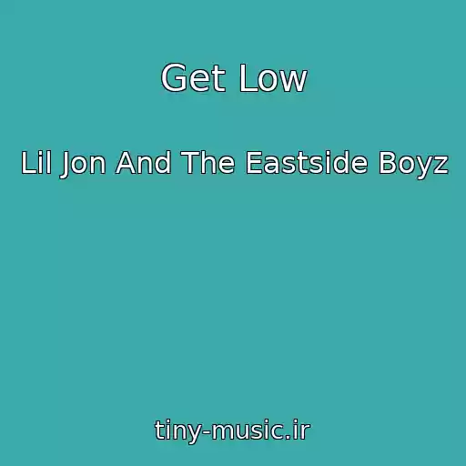 کاور آهنگ Get Low از Lil Jon And The Eastside Boyz