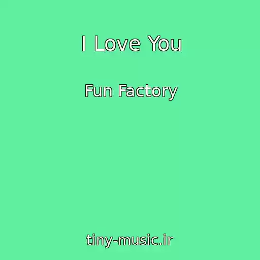کاور آهنگ I Love You از Fun Factory