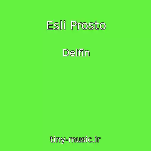 کاور آهنگ Esli Prosto از Delfin
