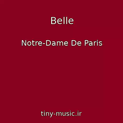 کاور آهنگ Belle از Notre-Dame De Paris