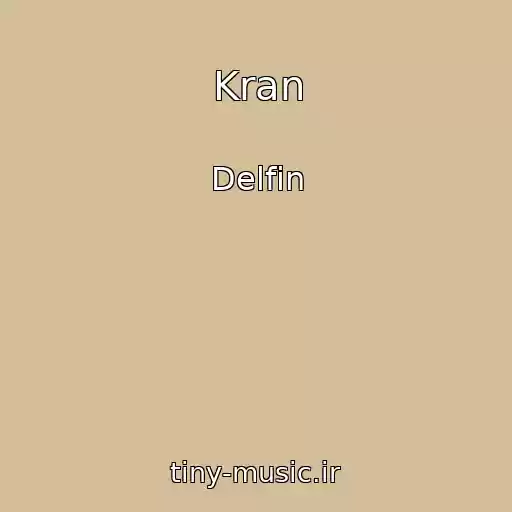 کاور آهنگ Kran از Delfin