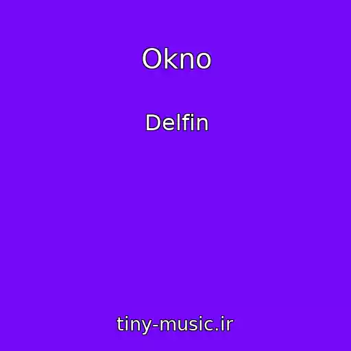کاور آهنگ Okno از Delfin