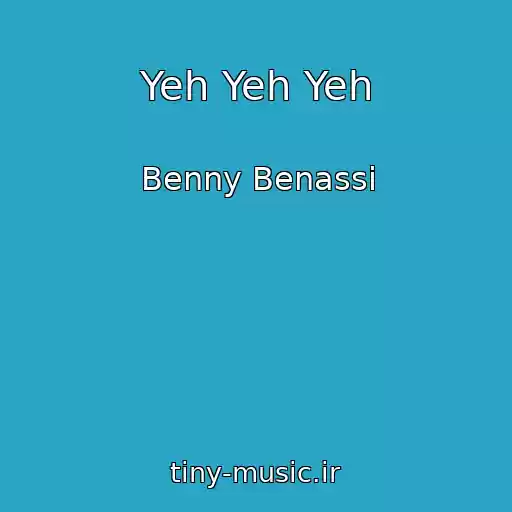 کاور آهنگ Yeh Yeh Yeh از Benny Benassi
