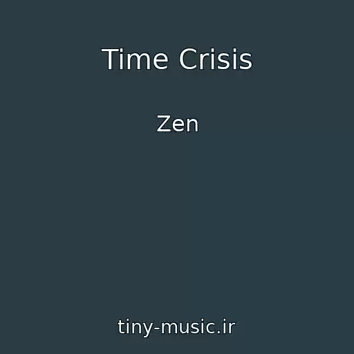 کاور آهنگ Time Crisis از Zen