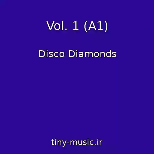 کاور آهنگ Vol. 1 (A1) از Disco Diamonds