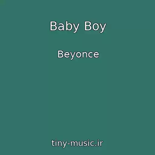 کاور آهنگ Baby Boy از Beyonce