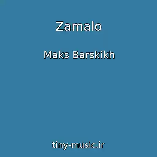 کاور آهنگ Zamalo از Maks Barskikh