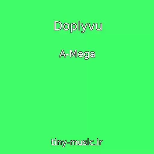 کاور آهنگ Doplyvu از A-Mega