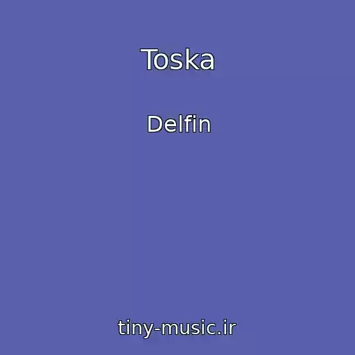 کاور آهنگ Toska از Delfin