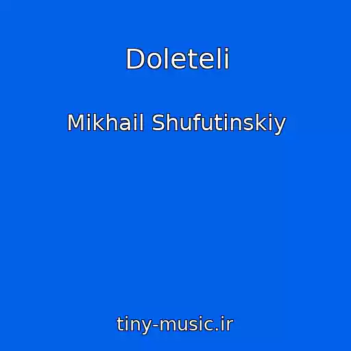 کاور آهنگ Doleteli از Mikhail Shufutinskiy