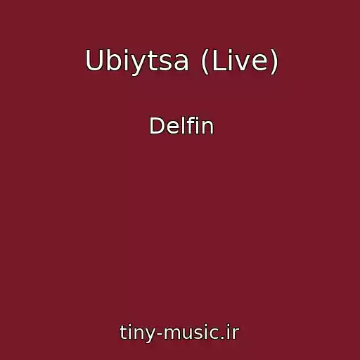 کاور آهنگ Ubiytsa (Live) از Delfin