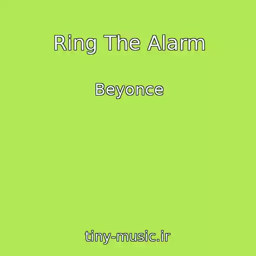 کاور آهنگ Ring The Alarm از Beyonce