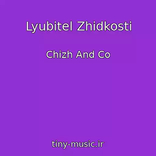 کاور آهنگ Lyubitel Zhidkosti از Chizh And Co