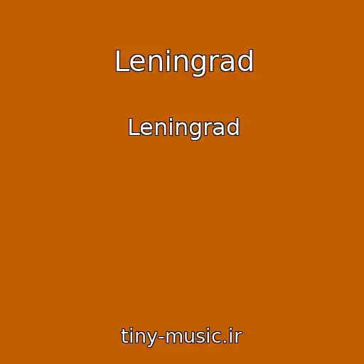 کاور آهنگ Leningrad از Leningrad