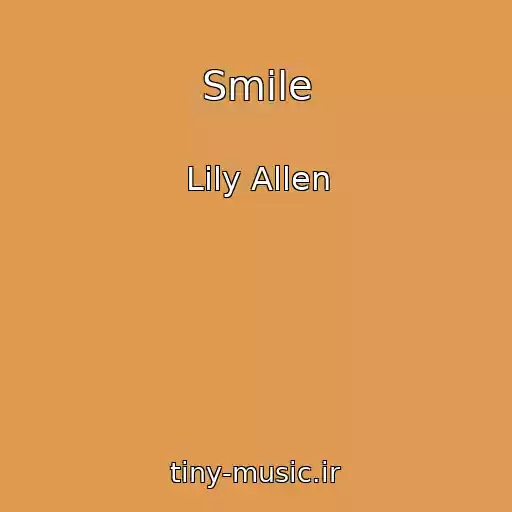 کاور آهنگ Smile از Lily Allen