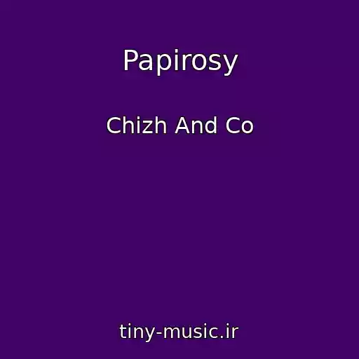 کاور آهنگ Papirosy از Chizh And Co
