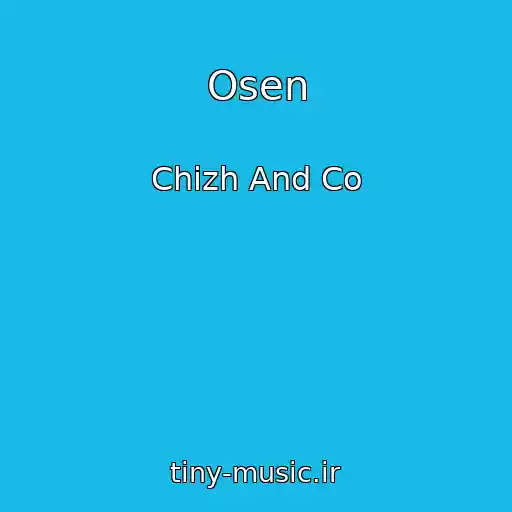 کاور آهنگ Osen از Chizh And Co