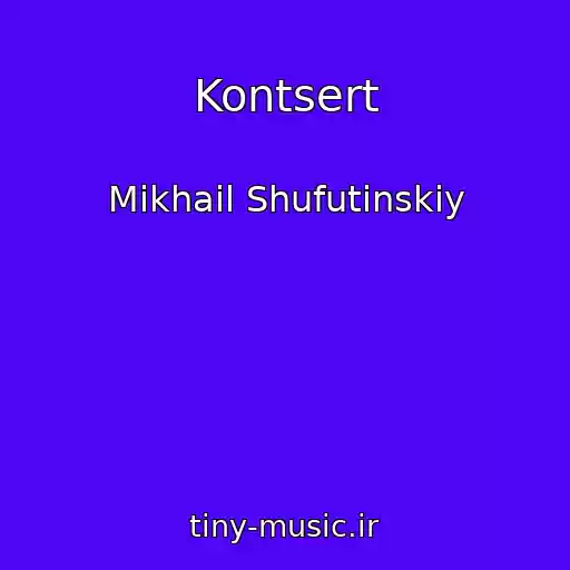 کاور آهنگ Kontsert از Mikhail Shufutinskiy