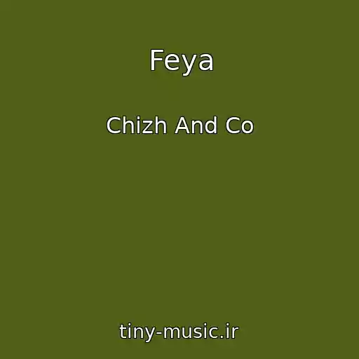 کاور آهنگ Feya از Chizh And Co