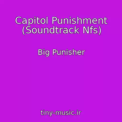 کاور آهنگ Capitol Punishment (Soundtrack Nfs) از Big Punisher