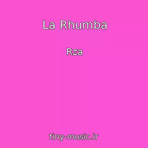 کاور آهنگ La Rhumba از Rza