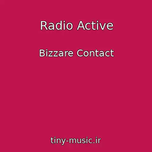 کاور آهنگ Radio Active از Bizzare Contact