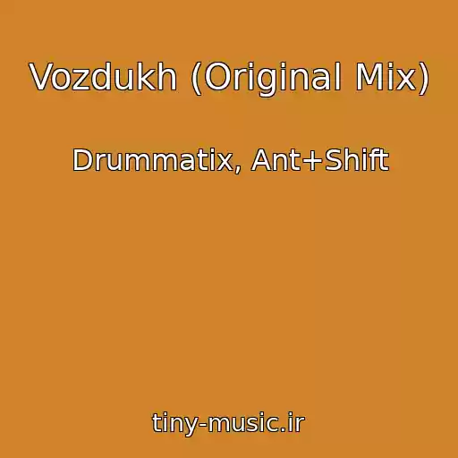 کاور آهنگ Vozdukh (Original Mix) از Drummatix, Ant+Shift