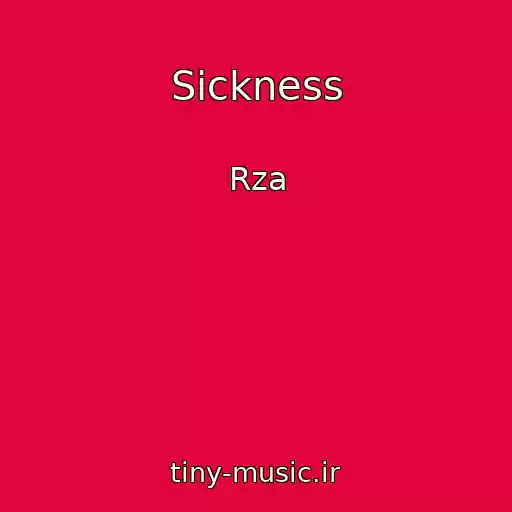 کاور آهنگ Sickness از Rza